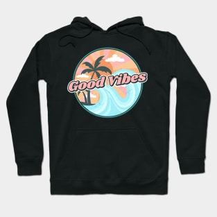 Good vibes 70s retro beach Hoodie